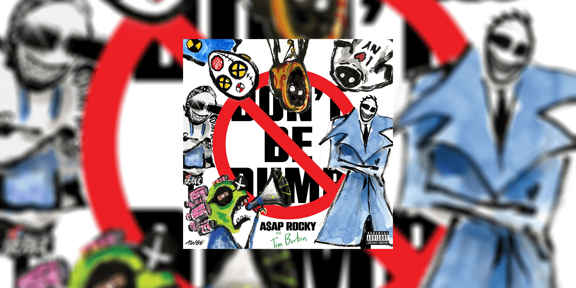 A$AP Rocky - Don’t Be Dumb Cover