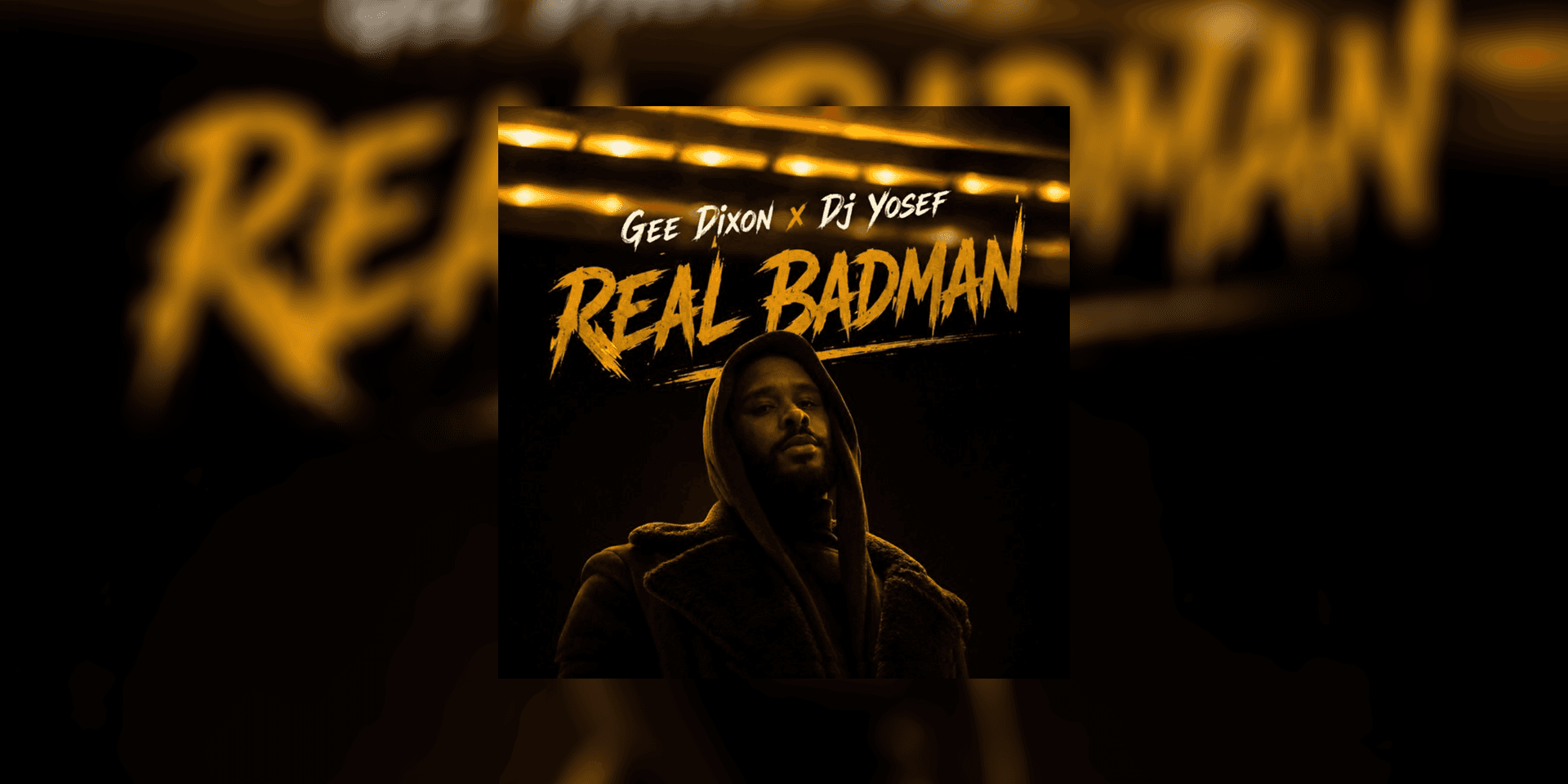 Gee Dixon - "Real Badman"